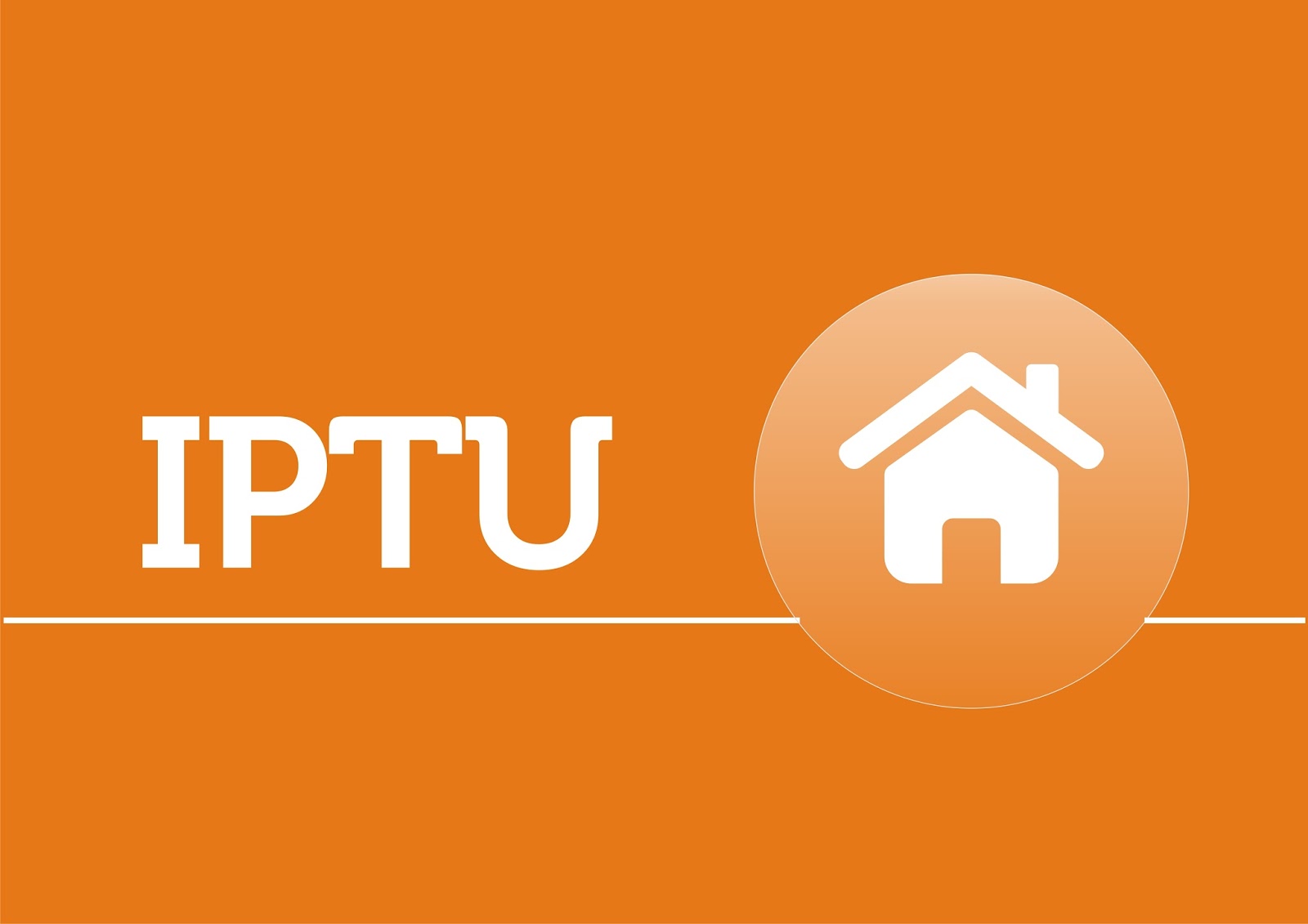 O que é IPTU: Entenda o imposto sobre a propriedade predial e territorial urbana